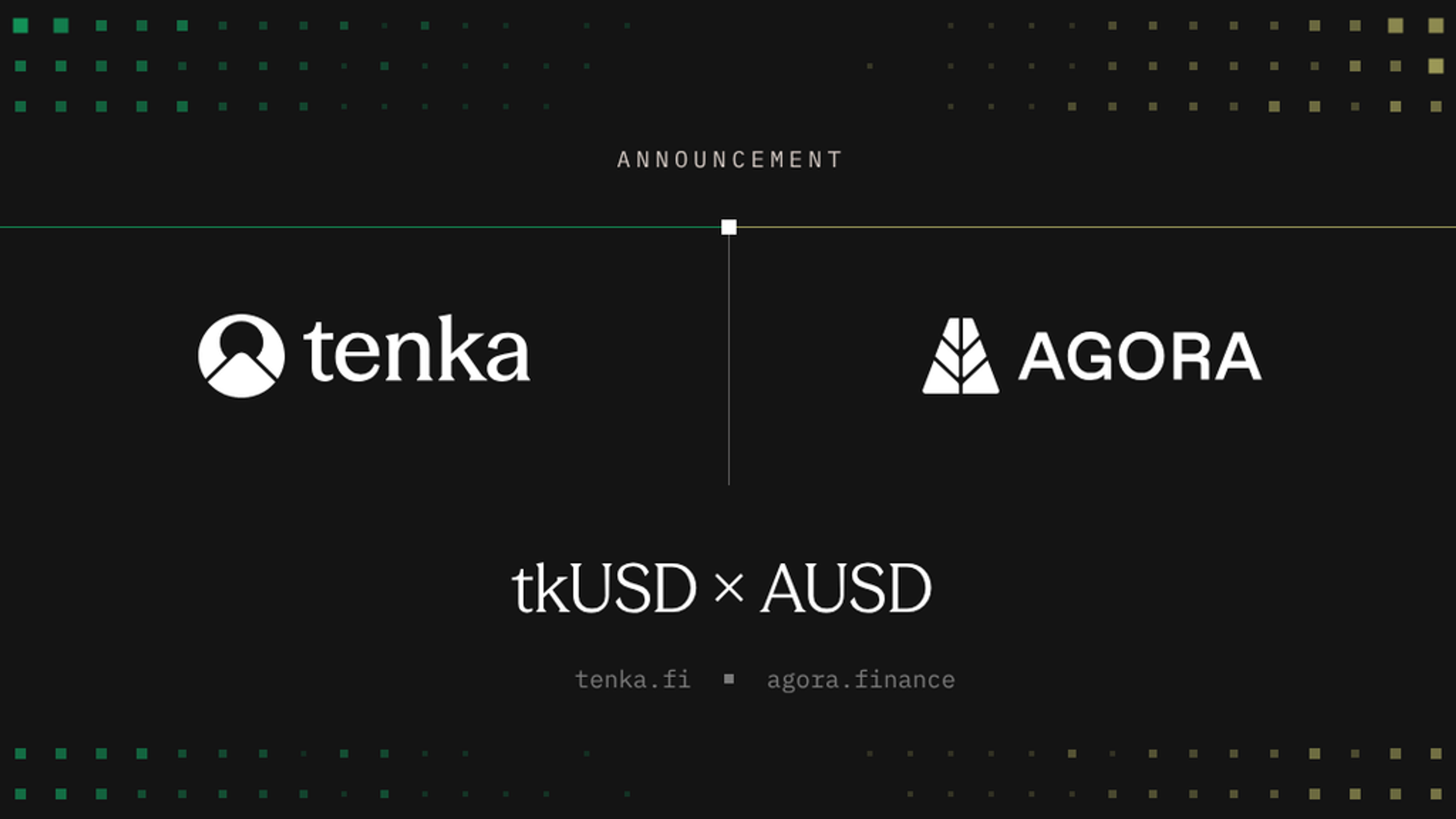 Announcement: Tenka and Agora lockup, tkUSD × AUSD